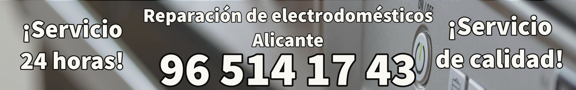 Reparación de Electrodomésticos Alicante